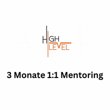 Load image into Gallery viewer, High Level 1:1 Mentoring - 3 months
